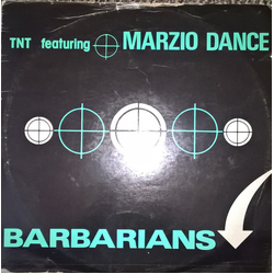 T.N.T. (6) / Marzio Dance Barbarians Vinyl 12" USED