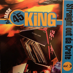 The 45 King Straight Out Da Crate Volume 3 Vinyl LP USED