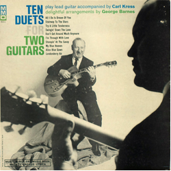 George Barnes / Carl Kress Ten Duets For Two Guitars Vinyl LP USED