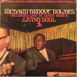 Richard "Groove" Holmes Living Soul Vinyl LP USED