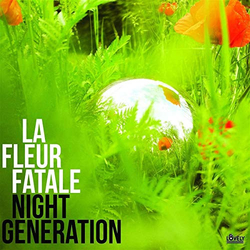La Fleur Fatale Night Generation Vinyl LP USED