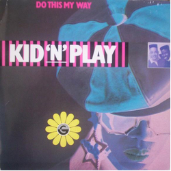 Kid 'N' Play Do This My Way Vinyl 7" USED