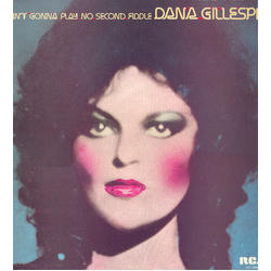 Dana Gillespie Ain't Gonna Play No Second Fiddle Vinyl LP USED