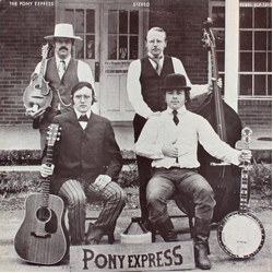 The Pony Express (4) Pony Express Vinyl LP USED
