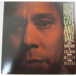 Billy Pierce Give And Take Vinyl LP USED