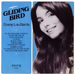 Emmylou Harris Gliding Bird Vinyl LP USED