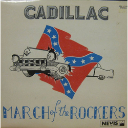 Cadillac (18) March Of The Rockers Vinyl LP USED