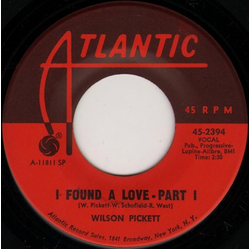 Wilson Pickett I Found A Love Vinyl 7" USED