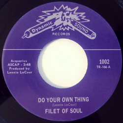 Filet Of Soul (3) Do Your Own Thing / Sweet Lovin' Vinyl 7" USED
