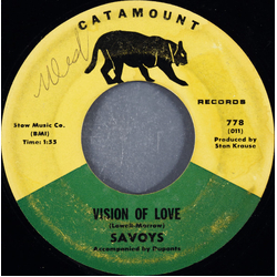 The Savoys (2) Visions Of Love / Oh Gee Oh Gosh Vinyl 7" USED