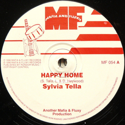 Sylvia Tella / Mafia & Fluxy Happy Home / Iron Brew Vinyl 12" USED