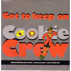 The Cookie Crew Got To Keep On (Remix) Vinyl 7" USED