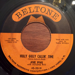 The Jive Five / Eugene Pitt Hully Gully Callin' Time / No Not Again Vinyl 7" USED