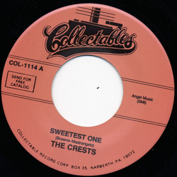 The Crests Sweetest One / Mi Juanita Vinyl 7" USED