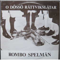 Rombo Spelmän O Dôssô Rättvikslåtar Vinyl LP USED