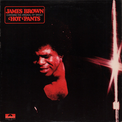 James Brown Hot Pants Vinyl LP USED