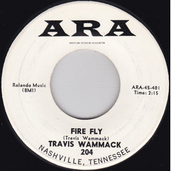 Travis Wammack Fire Fly / Scratchy Vinyl 7" USED