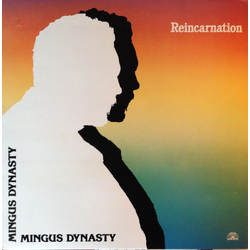 Mingus Dynasty Reincarnation Vinyl LP USED