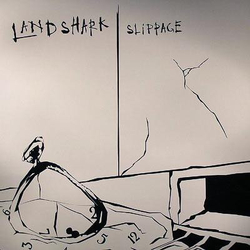 Land Shark Slippage Vinyl 12" USED