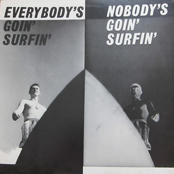 Various Everybody's Goin' Surfin' / Nobody's Goin' Surfin' Vinyl LP USED