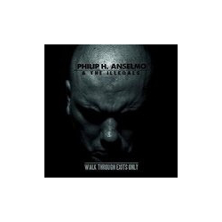 Philip H. Anselmo & The Illegals Walk Through Exits Only Vinyl LP USED