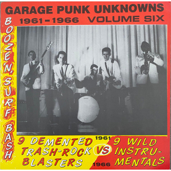 Various Garage Punk Unknowns Volume Six (Booze 'N' Surf Bash) Vinyl LP USED