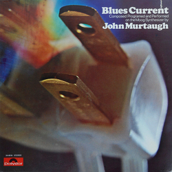 John Murtaugh Blues Current Vinyl LP USED