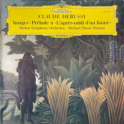 Claude Debussy / Boston Symphony Orchestra / Michael Tilson Thomas Images - Prélude À "L'Après-midi D'un Faune" Vinyl LP USED