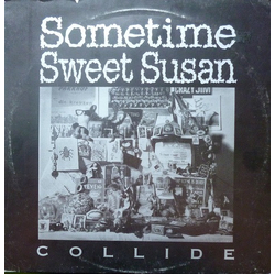 Sometime Sweet Susan Collide Vinyl 12" USED