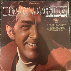 Dean Martin Gentle On My Mind Vinyl LP USED
