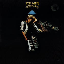 Tom Waits Closing Time Vinyl LP USED