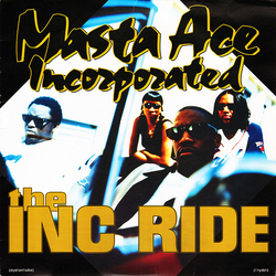 Masta Ace Incorporated The INC Ride Vinyl 12" USED