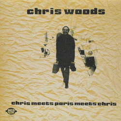 Chris Woods / Georges Arvanitas Trio Chris Meets Paris Meets Chris Vinyl LP USED
