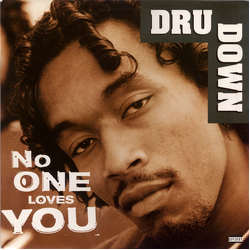 Dru Down No One Loves You Vinyl 12" USED