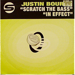 Justin Bourne Scratch The Bass / In Effect Vinyl 12" USED