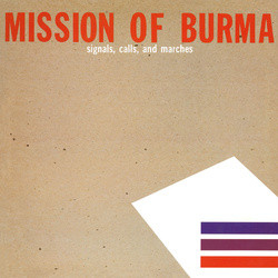 Mission Of Burma Signals, Calls, And Marches Vinyl LP USED