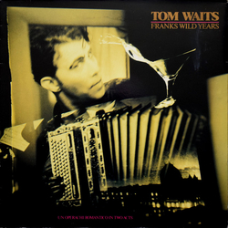 Tom Waits Franks Wild Years Vinyl LP USED