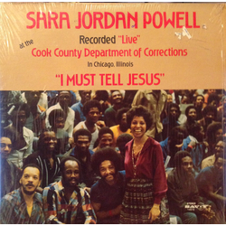 Sara Jordan Powell I Must Tell Jesus Vinyl LP USED
