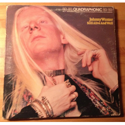 Johnny Winter Still Alive And Well Vinyl LP USED