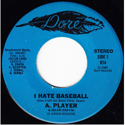 A. Player / The Zanies I Hate Baseball / Dancing With Ronnie Cey Vinyl 7" USED