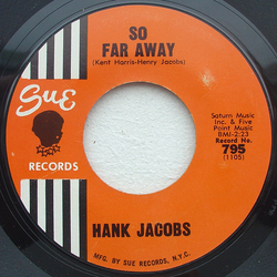 Hank Jacobs So Far Away Vinyl 7" USED