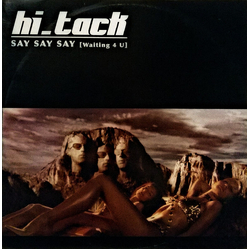Hi_Tack Say Say Say (Waiting 4 U) Vinyl 12" USED
