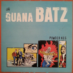 The Guana Batz Powder Keg Vinyl LP USED