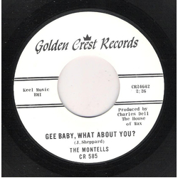 The Montells Gee Baby, What About You? / My Prince Will Come Vinyl 7" USED