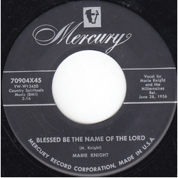 Marie Knight Blessed Be The Name Of The Lord / Stand By Me Vinyl 7" USED