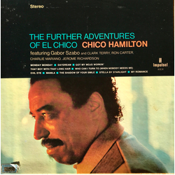 Chico Hamilton The Further Adventures Of El Chico Vinyl LP USED