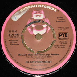 Gladys Knight We Don't Make Each Other Laugh Anymore / Love Gives You The Power Vinyl 7" USED