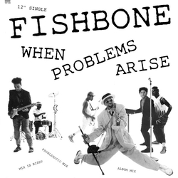 Fishbone When Problems Arise Vinyl 12" USED