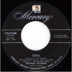 Richard Hayman And His Orchestra Gina (L'Ammore É 'Nu Canario) / Tears On Satin Vinyl 7" USED