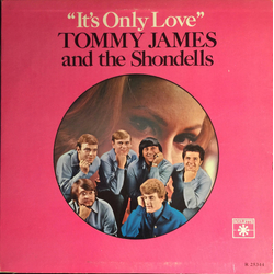Tommy James & The Shondells It's Only Love Vinyl LP USED